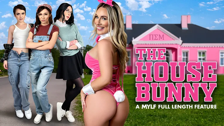 [MYLF Features] The House Bunny - MYLF